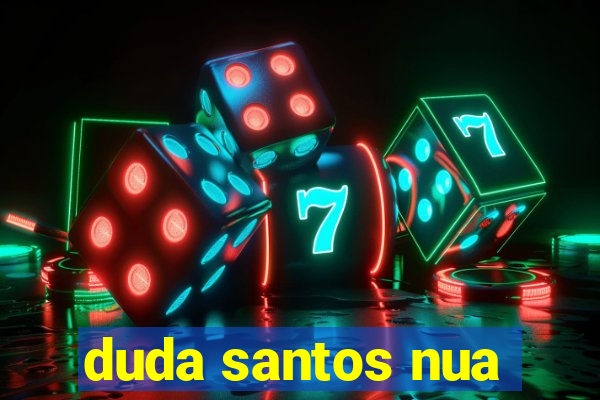 duda santos nua